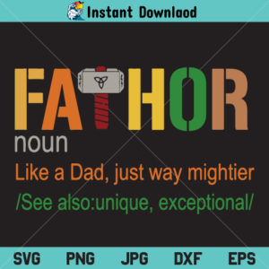 Fathor SVG, Fathor Noun SVG, FATHOR Avengers SVG, Fathers Day SVG, PNG, DXF, Cricut, Cut File, Clipart, Silhouette