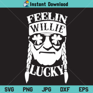 Feelin' Willie Lucky SVG, Willie Nelson Shamrock SVG, St Patrick's Day SVG, PNG, DXF, Cricut, Cut File, Clipart, Silhouette