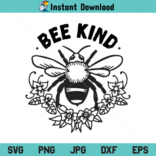 Bee Kind Flower Wreath SVG, Bee Kind SVG, Flower Wreath SVG, Bee Wreath SVG, Bee Floral Wreath SVG