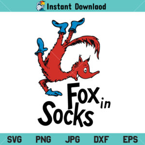 Fox In Socks Dr Seuss SVG, Fox In Socks SVG, Dr Seuss SVG, Fox In Socks Dr Seuss SVG File, Fox In Socks Dr Seuss