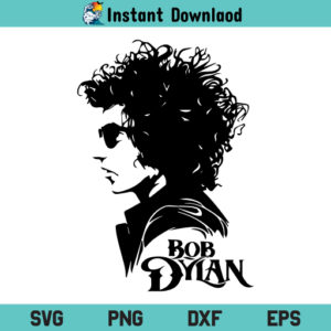 Bob Dylan SVG Cut File, Bob Dylan SVG File, Bob Dylan SVG, Bob Dylan, SVG, PNG, DXF, Cricut, Cut File, Clipart, Silhouette, Instant Download