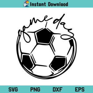 Game Day Soccer SVG, Game Day Soccer SVG Cut File, Game Day SVG, Soccer SVG, Football SVG, Soccer Ball SVG, Game Day Soccer, SVG, PNG, DXF, Cricut, Cut File