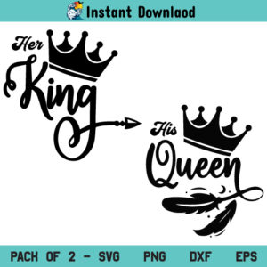 Her King His Queen SVG, King and Queen SVG, Couple SVG Shirt, Her King SVG, His Queen SVG, Valentine Shirt, Her King His Queen SVG File, Husband, Wife, SVG, PNG, DXF, Cricut, Cut File
