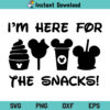Im Here For The Snacks SVG, Im Here For The Snacks SVG File, Mickey Mouse Here For Snacks SVG, Mickey Mouse SVG, Im Here For The Snacks, SVG, PNG, DXF, Cricut, Cut File
