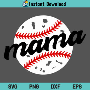 Baseball Mama SVG, Baseball Mama SVG Cut File, Baseball Mama SVG File Design, Baseball Mom SVG, Baseball SVG, Baseball Love SVG, Distressed Baseball Mama SVG, PNG, DXF, Cricut, Cut File