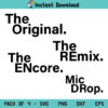 The Original Remix SVG, Original Remix SVG Bundle, Original Remix Tshirt Design SVG, PNG, DXF, Cricut, Cut File