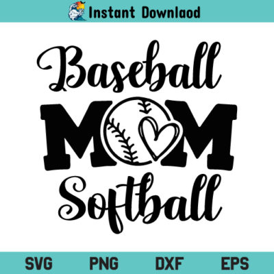 Baseball And Softball Mom SVG, Baseball And Softball Mom SVG Cut File, Baseball Mom SVG, Softball Mom SVG, Softball And Baseball Mom SVG File, Baseball Mom Softball SVG, PNG, DXF, Cricut, Cut File