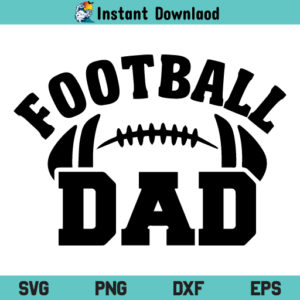 Football Dad SVG, Football Dad SVG File, Football SVG, Dad SVG, Football Shirt SVG, Football Daddy SVG, Football Dad SVG Design, Football Dad, SVG, PNG, Cricut, Cut File