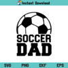 Soccer Dad SVG, Soccer Dad SVG File, Soccer Dad SVG Design, Soccer SVG, Dad SVG, Papa SVG, Father SVG, Football SVG, Soccer Dad, SVG, PNG, DXF, Cricut, Cut File