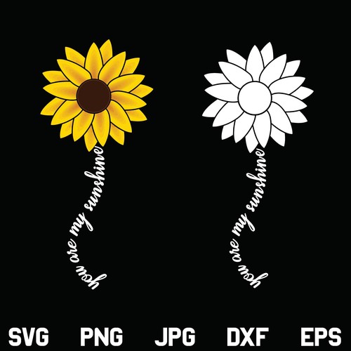 Sunflower SVG, You Are My Sunshine SVG, You Are My Sunshine SVG Bundle