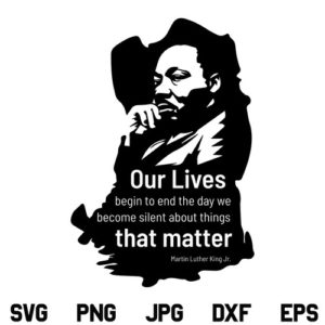 Martin Luther King Jr Quote SVG, Martin Luther SVG, Martin Luther Quotes SVG, Martin Luther King Jr SVG, PNG, DXF, Cricut, Cut File