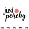 Just Peachy SVG, Just Peachy SVG File, Peachy SVG, Peach SVG, Summertime, SVG, PNG, DXF, Cricut, Cut File