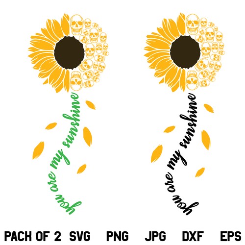 You Are My Sunshine Sunflower Skulls SVG, You Are My Sunshine Sunflower with Skulls SVG, Sunflower SVG, Skulls SVG, Sunflower with Skulls SVG, PNG, DXF, Cricut, Cut File