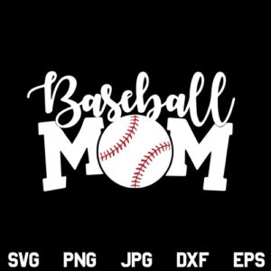 Baseball Mom SVG, Baseball SVG, Mom SVG, Baseball Mom SVG File, Baseball Mom PNG, DXF, Cricut, Cut File