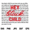 Hey Black Child Black History SVG, Black History Month SVG, Black Child SVG, Hey Black Child SVG File, African American Kids SVG, PNG, DXF, Cricut, Cut File