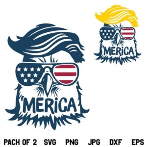 Trump Eagle Merica SVG, Trump Eagle SVG, Trump Hair Style, Donald Trump Eagle, Trump Sunglasses, 4th of July SVG, PNG, DXF, Cricut, Cut File