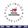 I Love Social Distancing SVG, I Love Social Distancing SVG File, I Love Social Distancing SVG Design, Quarantine SVG, PNG, DXF, Cricut, Cut File
