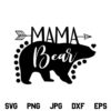 Mama Bear SVG, Mama Bear SVG File, Mama Bear T Shirt Design SVG, Mommy SVG, Mom SVG, Mom To Be SVG, Bear Mama SVG, Mom Sayings, Mothers Day SVG, Mama Bear, SVG, PNG, DXF, Cricut, Cut File