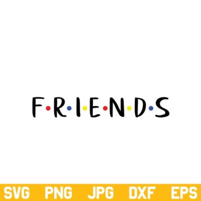 FRIENDS SVG, FRIENDS Logo SVG, Friends Tv Show SVG, FRIENDS Logo SVG