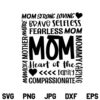 Mom Heart Of The Family SVG, Mom Strong Loving Brave Selfless Fearless Mom SVG, Mom Heart Of The Family, Mom Quotes SVG, Mom SVG, PNG, DXF, Cricut, Cut File