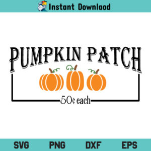 Pumpkin Patch SVG, Halloween Pumpkin Patch SVG File, Fall SVG, Halloween SVG, Farmhouse, Autumn SVG, Pumpkin SVG, Pumpkin Patch