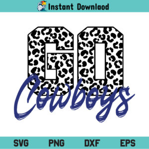 Go Cowboys Leopard SVG File Design, Go Cowboys Leopard SVG, Go Cowboys Cheetah Pattern SVG, Leopard Cowboys SVG, Cowboys SVG, Football SVG, Cowboys T shirt Design SVG, Go Cowboys Leopard