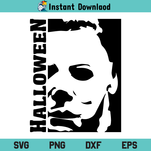 Halloween Michael Myers SVG, Michael Myers SVG, Halloween SVG, Michael Myers Halloween SVG File