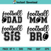 Football Family SVG, Football Family SVG File, Football Mom SVG, Football Dad SVG, Football, Sister, Brother
