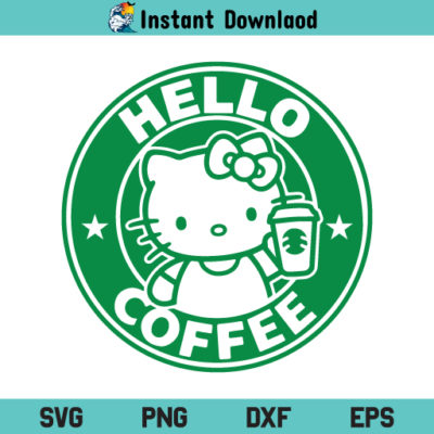 Hello Coffee SVG, Hello Coffee Kitty Starbucks SVG, Kitty SVG, Coffee ...