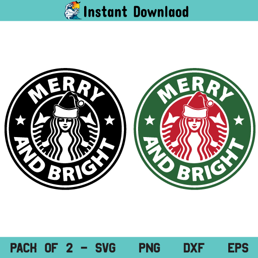 Merry & Bright Starbucks SVG, Merry & Bright Starbucks Santa Hat SVG, Starbucks Christmas SVG, Merry and Bright SVG, Starbucks SVG, Christmas SVG