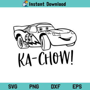 Ka Chow SVG, Lightning Mcqueen Ka Chow SVG, Ka Chow