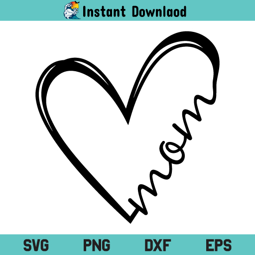 Mom Heart SVG, Mom Heart SVG File, Mom Hand Drawn Heart SVG, Mom SVG, Love Mom SVG, Heart SVG