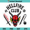 Hellfire Club SVG, Hellfire Club Digital SVG File, Hellfire Club Download SVG, Hellfire Club SVG Cut File, Stranger Things Hellfire Club SVG, Hellfire Club Tshirt SVG
