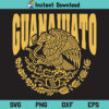 Guanajuato Mexico SVG, Guanajuato Mexico PNG, Guanajuato Mexico Cricut, Guanajuato Mexico Cut File SVG