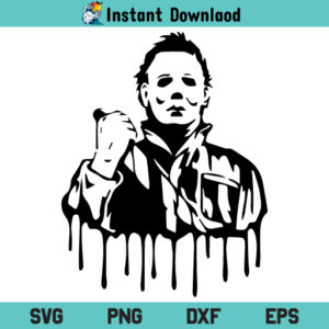 Michael Myers Dripping SVG, Michael Myers Dripping SVG Cut File, Michael Myers Dripping SVG Files For Cricut, Michael Myers Dripping Silhouette Cut File, Michael Myers Dripping, PNG, T Shirt Design SVG